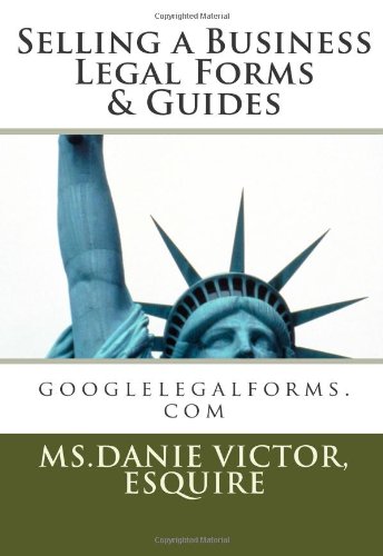 Selling a Business, Legal Forms & Guides: googlelegalforms.com