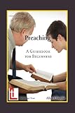 Preaching : a guidebook for beginners