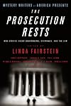 The Prosecution Rests