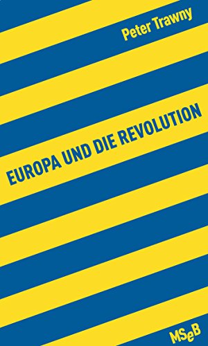 Europa und die Revolution (MseB) (German Edition)