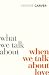 What We Talk About When We Talk About Love (Vintage Classics)
