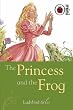 The Princess and the Frog: Ladybird Tales