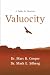 Valuocity: A Fable for Dentists