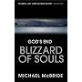 Blizzard of Souls (God's End)