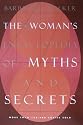 The Woman's Encyclopedia of Myths and Secrets