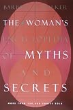 The Woman s Encyclopedia of Myths and Secrets