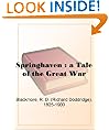Springhaven : a Tale of the Great War