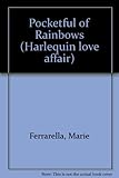Pocketful of rainbows