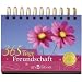 365 Tage & Freundschaft