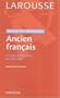 Grand dictionnaire-Ancien Fran�ais : La langue du moyen-�ge de 1080 � 1350