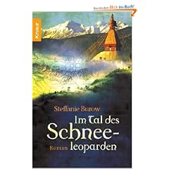 Im Tal des Schneeleoparden: Roman