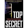 Top Secret: When Our Government Keeps Us in the Dark