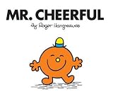 [(Mr. Cheerful )] [Author: Roger Hargreaves] [Jun-2008]