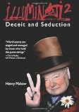 Illuminati 2 - Deceit and Seduction