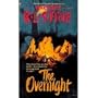 The Overnight (Fear Street, No. 3)
