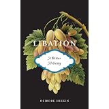 Libation, A Bitter Alchemy