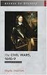 The Civil Wars, 1640-9 (Access to History)