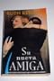 Su Nueva Amiga (Spanish Edition)