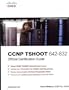 CCNP TSHOOT 642-832 Official Certification Guide