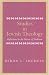 Book Studies in Jewish Theology: Reflections in the Mirror of Tradition
