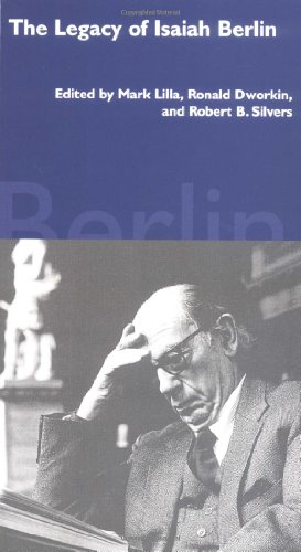 the legacy of isaiah berlin