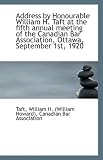 Address by Honourable William H. Taft at the fifth annual meeting of the Canadian Bar Association, O