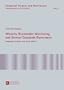 Minority Shareholder Monitoring and German Corporate Governance: Empirical Evidence and Value Effects (Corporate Finance and Governance)