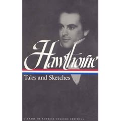 Hawthorne: Tales and Sketches (Library of America College Editions)