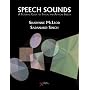 Speech Sounds: A Pictorial Guide to Typical and Atypical Speech