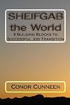 Sheifgab the World: 8 Building Blocks to Successful Transition