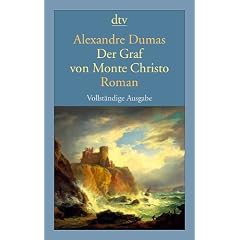 Der Graf von Monte Christo: Roman