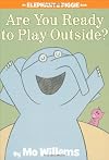 Are You Ready to Play Outside?