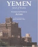 Yemen: Jewel of Arabia