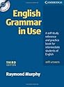 English Grammar In Use with Answers and CD ROM: A Self-study Reference and Practice Book for Intermediate Students of English