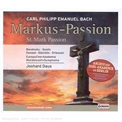 Bach, CPE - St Mark Passion