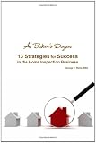 A Baker's Dozen - 13 Strategies for Success in the Home Inspection Business