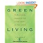 Green Living: The E Magazine Handbook for Living Lightly on the Earth