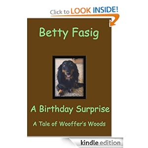 A Birthday Surprise (The Tales Of Wooffer's Woods)