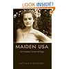 Maiden USA (Mediated Youth)