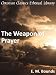 The Weapon of Prayer - Enhanced Version
