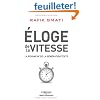 Eloge de la vitesse : La revanche de la g�n�ration texto