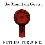 Nothing for Juice