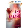 The Body Speaks: Performance and Physical Expression (Performance Books)