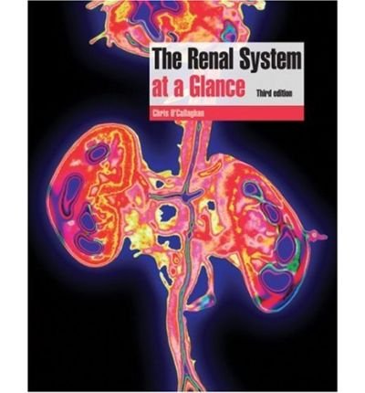 The Renal System at a Glance (At a Glance (Blackwell)) (Paperback) - Common