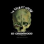 The Silent House | Ed Greenwood