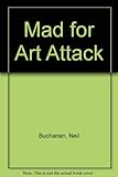 Mad for Art Attack