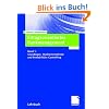 Ertragsorientiertes Bankmanagement Band 1: Grundlagen, Marktzinsmethode und Rentabilit�ts-Controlling