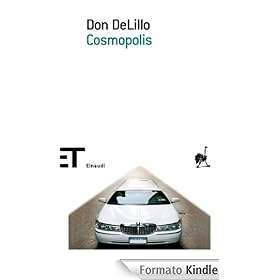 Cosmopolis (Einaudi tascabili. Scrittori)