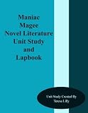 Maniac Magee Novel Literature Unit Study and Lapbook