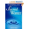 Sacred Water: The Spiritual Source of Life